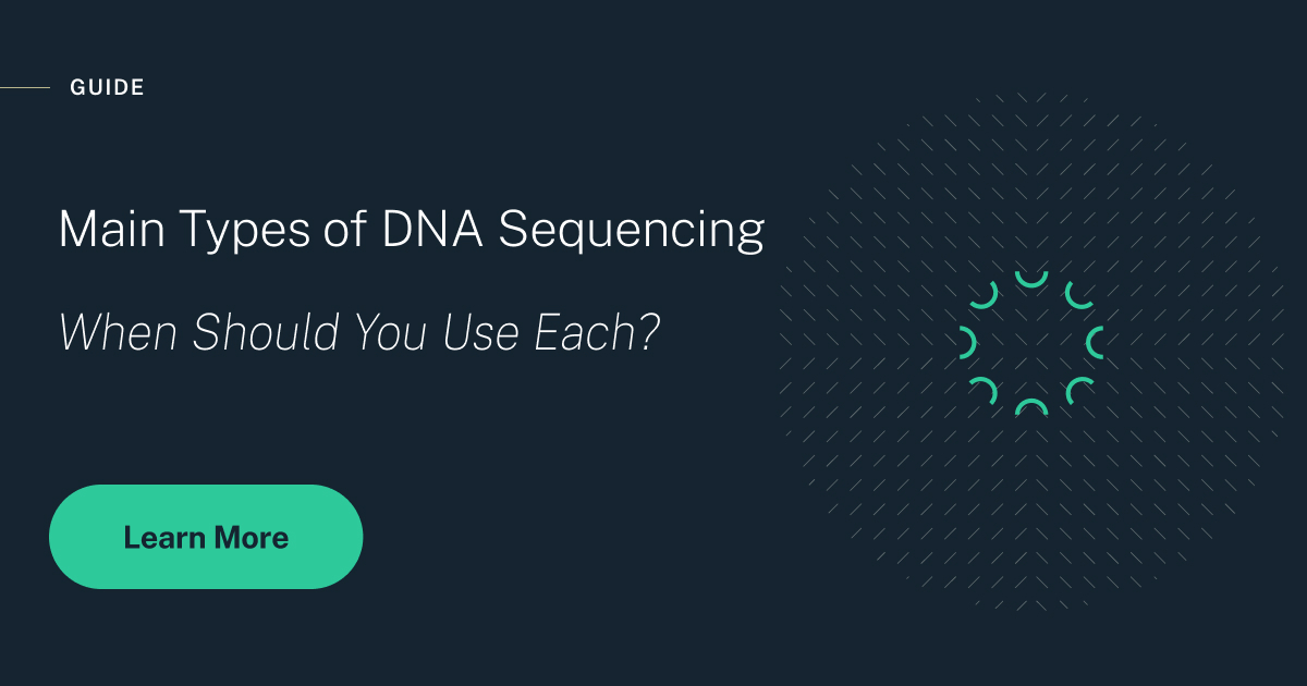 Types of DNA Sequencing: When Should You Use Each? thumbnail image